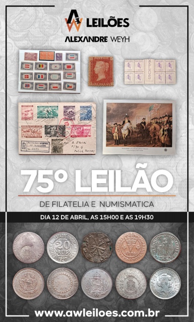 75º LEILÃO DE FILATELIA E NUMISMÁTICA- AWLEILOES