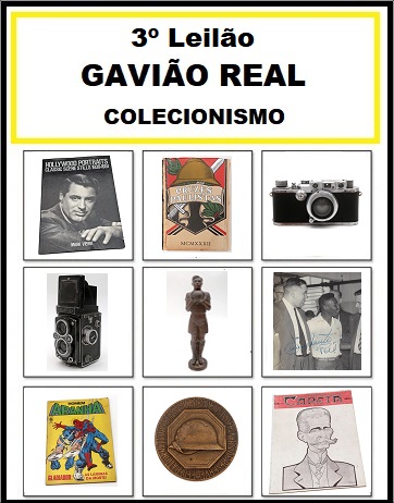 3º LEILÃO GAVIÃO REAL - COLECIONISMO