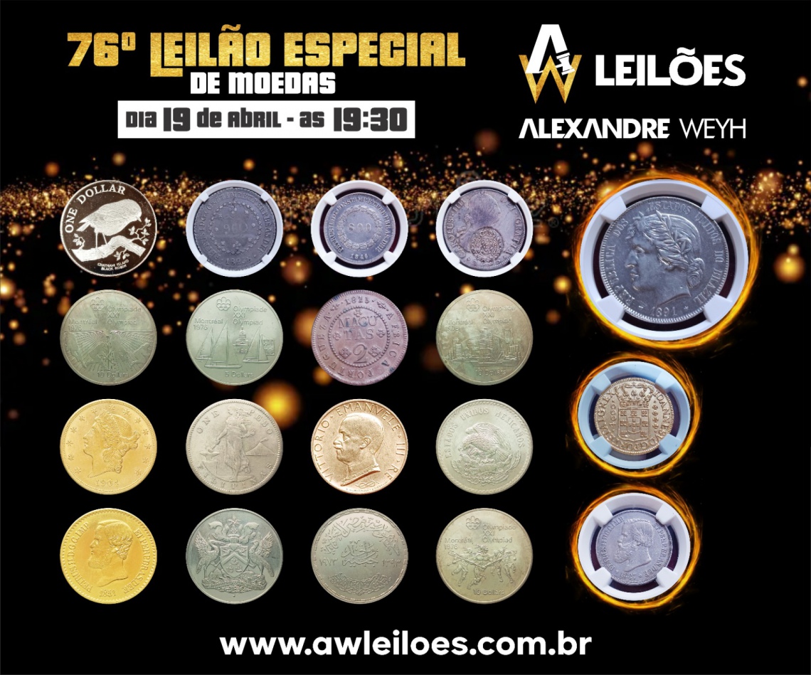76º LEILÃO ESPECIAL DE MOEDAS - AWLEILOES