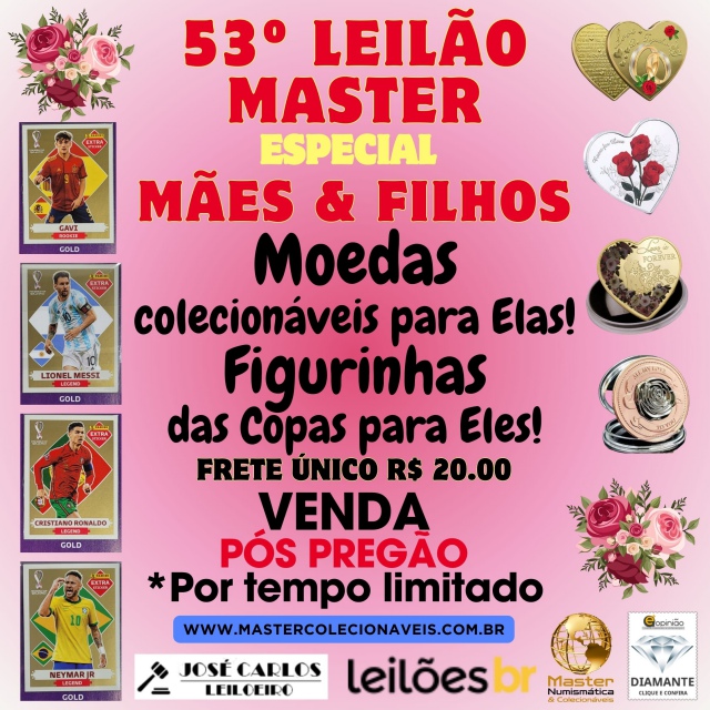 53º LEILÃO MASTER - MÃES E FILHOS - MOEDAS COLECIONÁVEIS E FIGURINHAS DA COPA + EXTRA LEGENDS