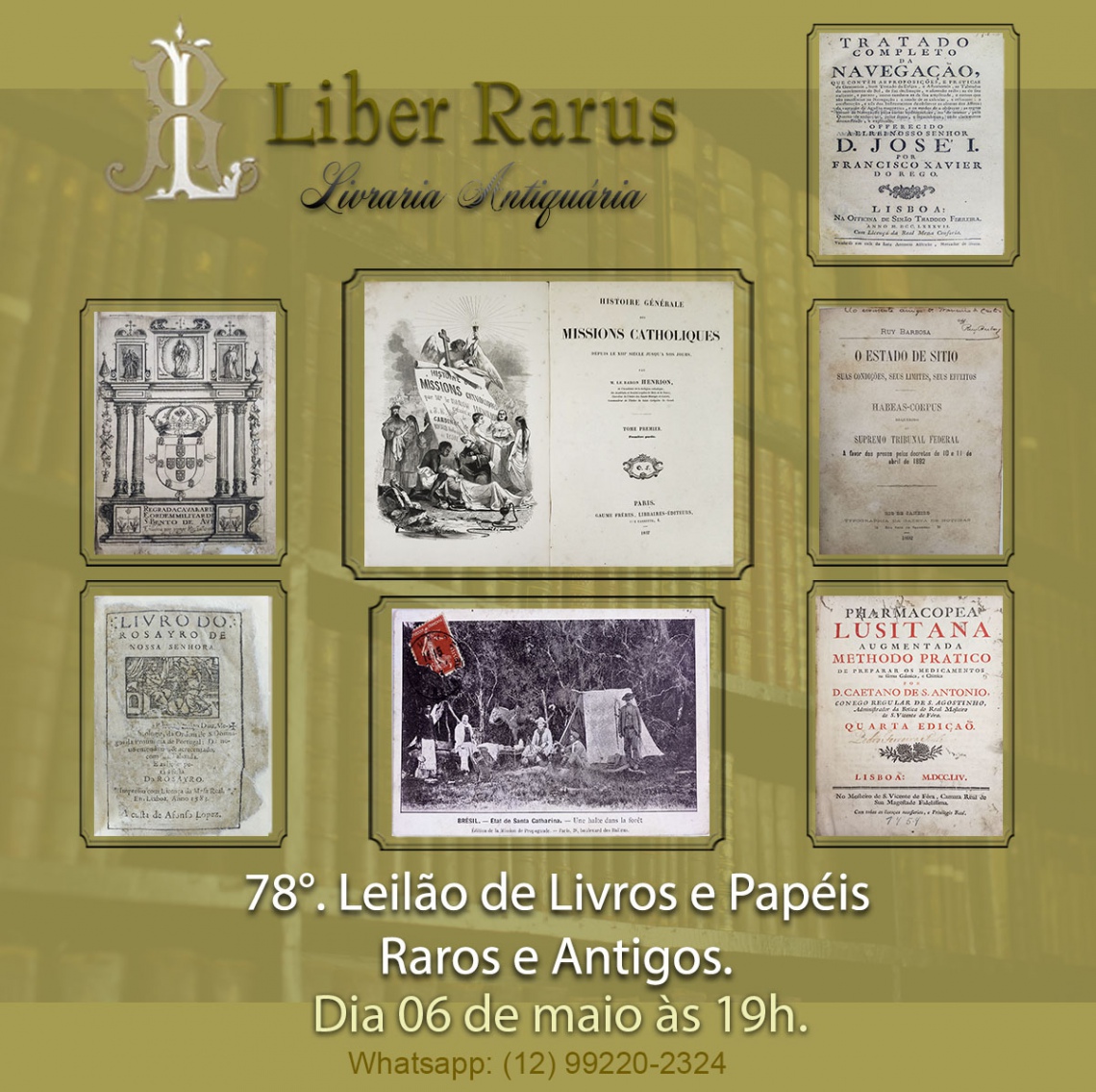 78º Leilão de Livros e Papéis Raros e Antigos - Liber Rarus - 06/05/2024 às 19h00