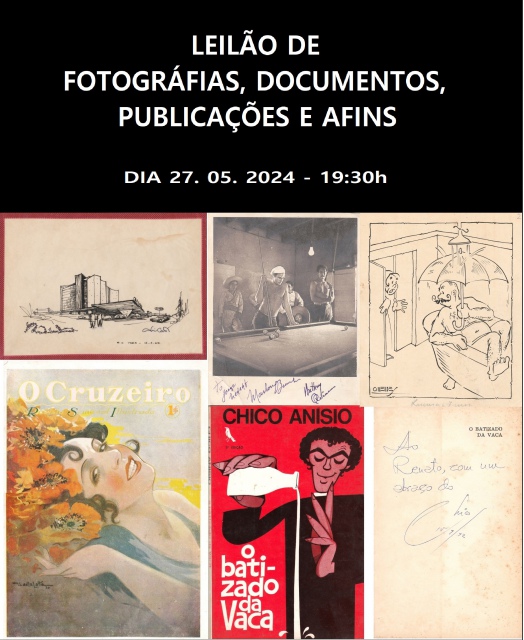 LEILÃO DE FOTOGRAFIAS - DOCUMENTOS - PUBLICAÇÕES E AFINS - MAIO DE 2024