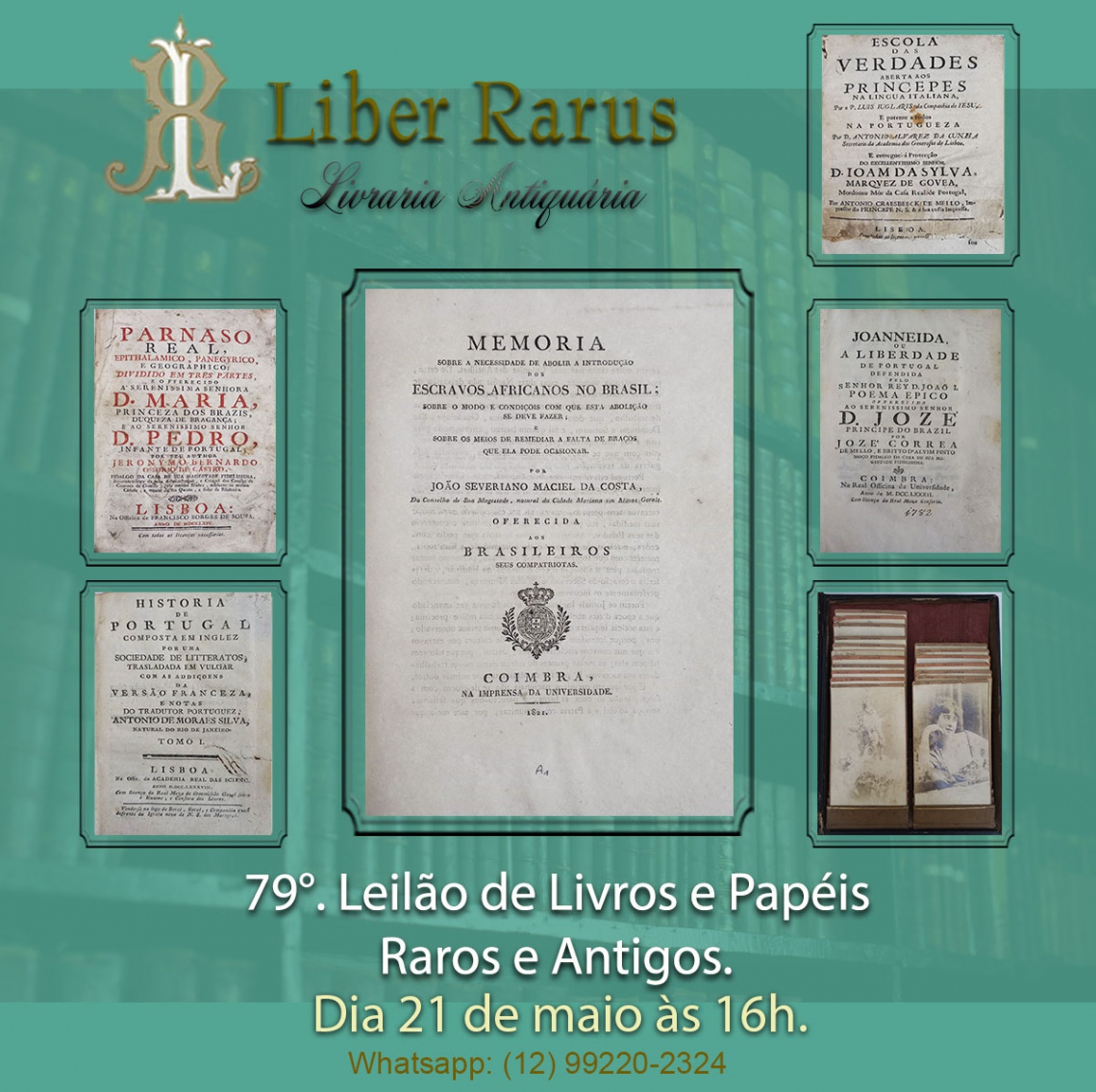79º Leilão de Livros e Papéis Raros e Antigos - Liber Rarus - 21/05/2024 às 16h00