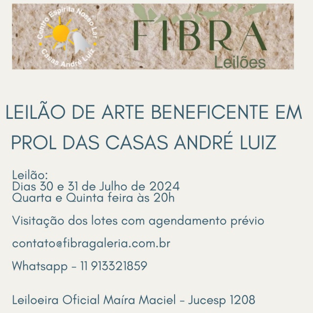 LEILÃO DE ARTE  BENEFICENTE EM PROL DAS  CASAS ANDRÉ LUIZ