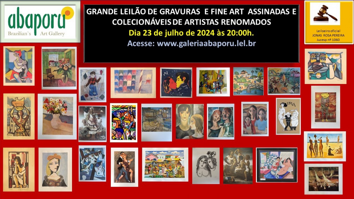 115º LEILÃO DE GRAVURAS ORIGINAIS, ASSINADAS DE ARTISTAS RENOMADOS - ABAPORU GALLERY