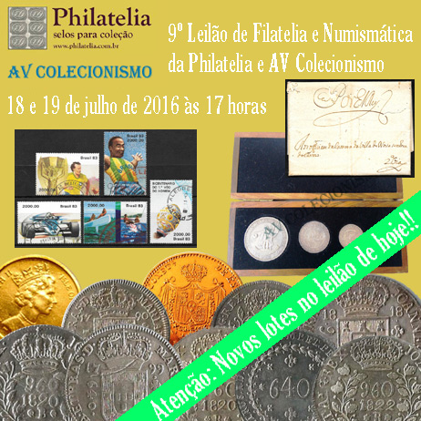 9º Leilão de Filatelia e Numismática - Philatelia & AV Colecionismo