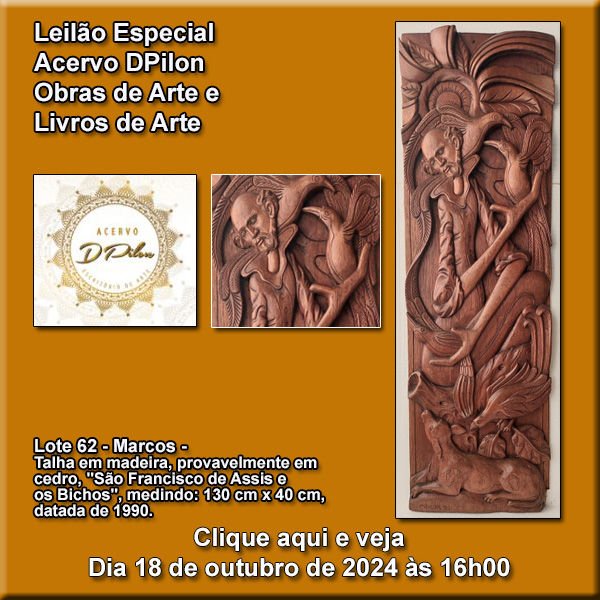 LEILÃO ESPECIAL - OBRAS E LIVROS DE ARTES - 18/10/2024 - 16hs.