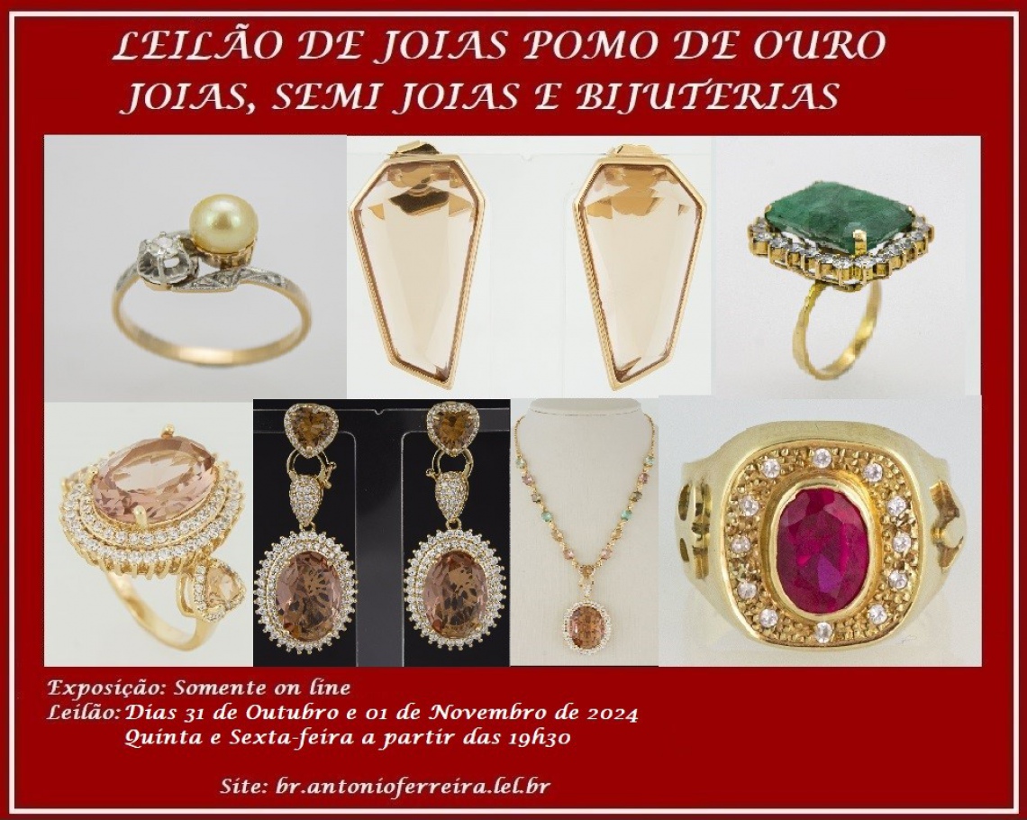 Leilão de Joias Pomo de Ouro - JOIAS, SEMI-JOIAS E BIJUTERIAS