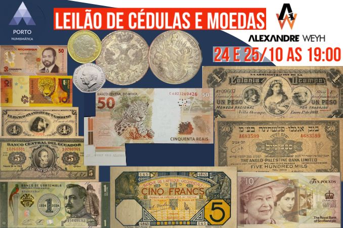 91º LEILÃO CÉDULAS e MOEDAS  - AWLEILÕES E PORTO NUMISMÁTICA