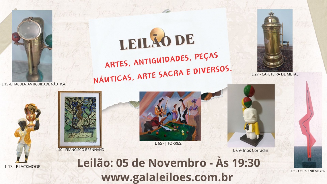 LEILÃO DE ARTES,  ANTIGUIDADES, PEÇAS NÁUTICAS, ARTE SACRA E DIVERSOS