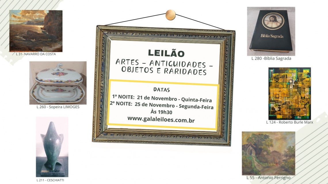 LEILÃO - ARTES - ANTIGUIDADES - OBJETOS E RARIDADES