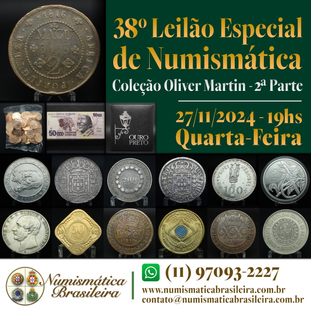 38º Leilão Especial de Numismática - Coleção Oliver Martin - 2ª Parte