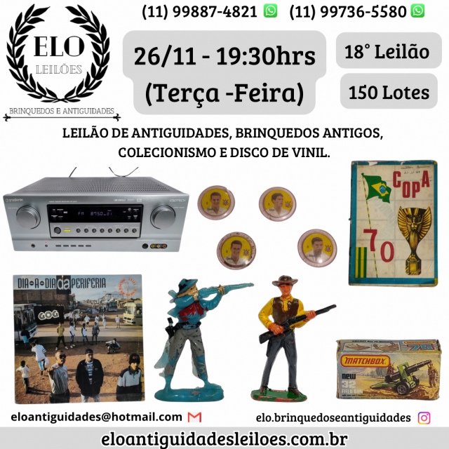 18 LEILÃO DE ANTIGUIDADES, BRINQUEDOS ANTIGOS, COLECIONISMO, DISCO DE VINIL E CURIOSIDADES DIVERSAS