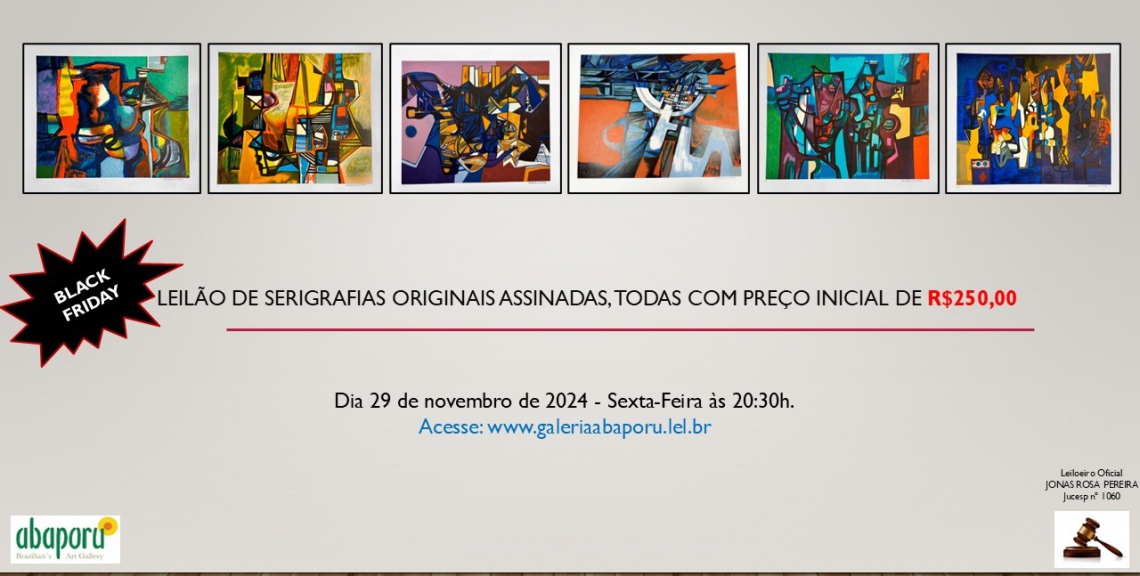 118º LEILÃO DA ABAPORU BRAZILIANS ART GALLERY - BLACK FRIDAY DE NOVEMBRO