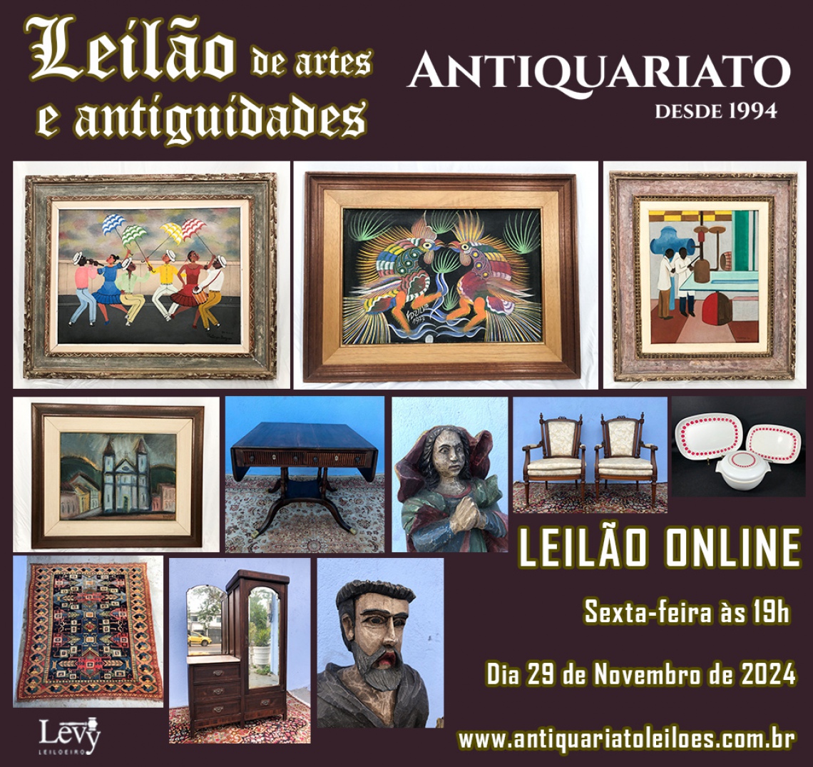 LEILÃO ANTIQUARIATO DE ARTES, ANTIGUIDADES, CURIOSIDADES E COLECIONISMO - 29 NOV 24