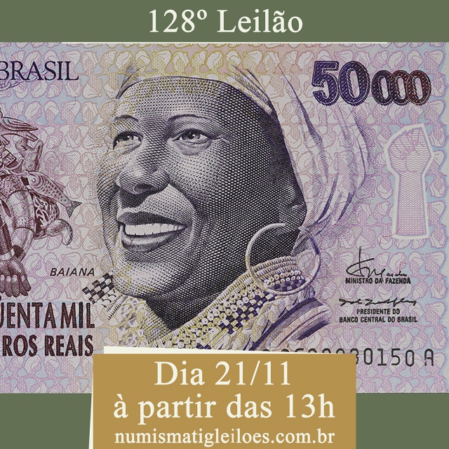 128º LEILÃO NUMISMATIG LEILÕES