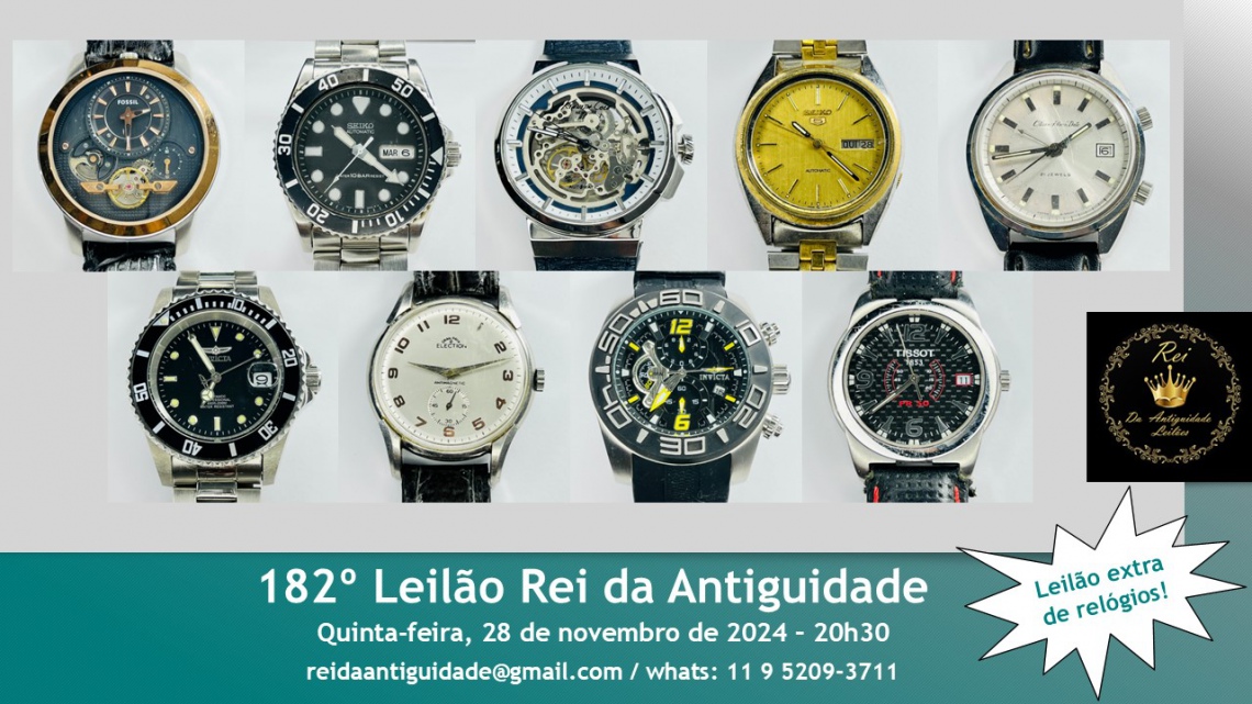 182º  Leilão Rei da Antiguidade - Edição extra de relógios I