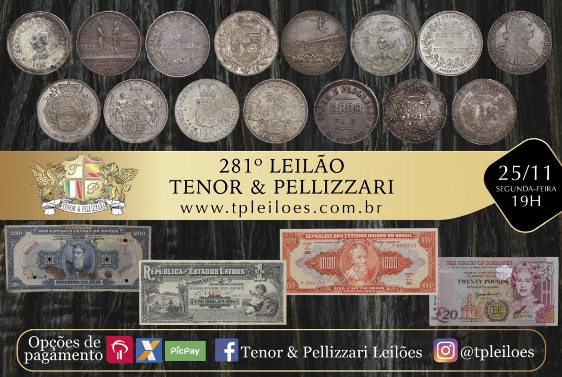 281º LEILÃO TENOR & PELLIZZARI DE NUMISMÁTICA