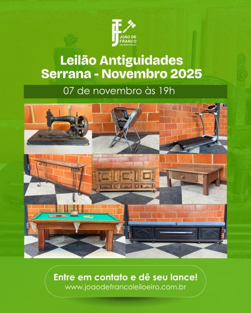 LEILÃO ANTIGUIDADES SERRANA - NOVEMBRO - 2025