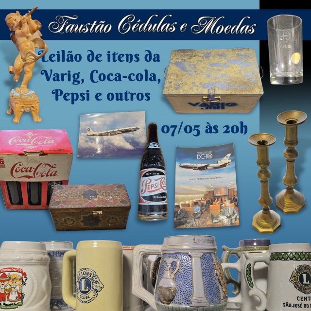LEILÃO DE ITENS DA VARIG, COCA COLA E OUTROS