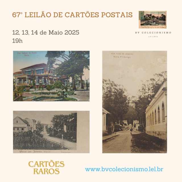 67º LEILÃO DE CARTÕES POSTAIS E COLECIONISMO
