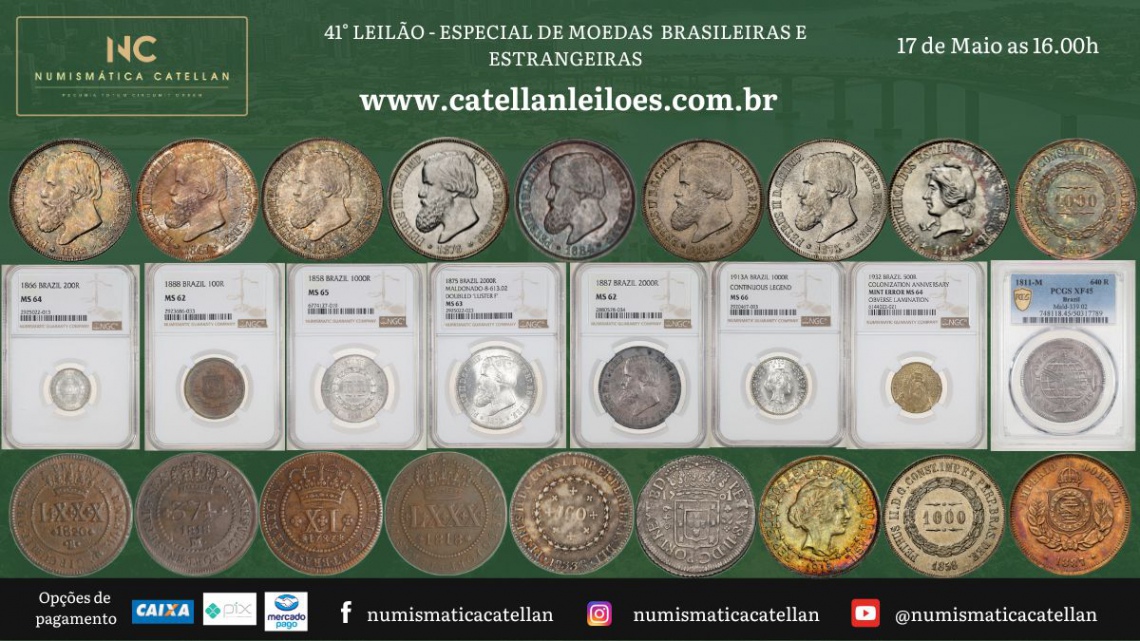 41º LEILÃO - ESPECIAL DE MOEDAS  BRASILEIRAS E ESTRANGEIRAS