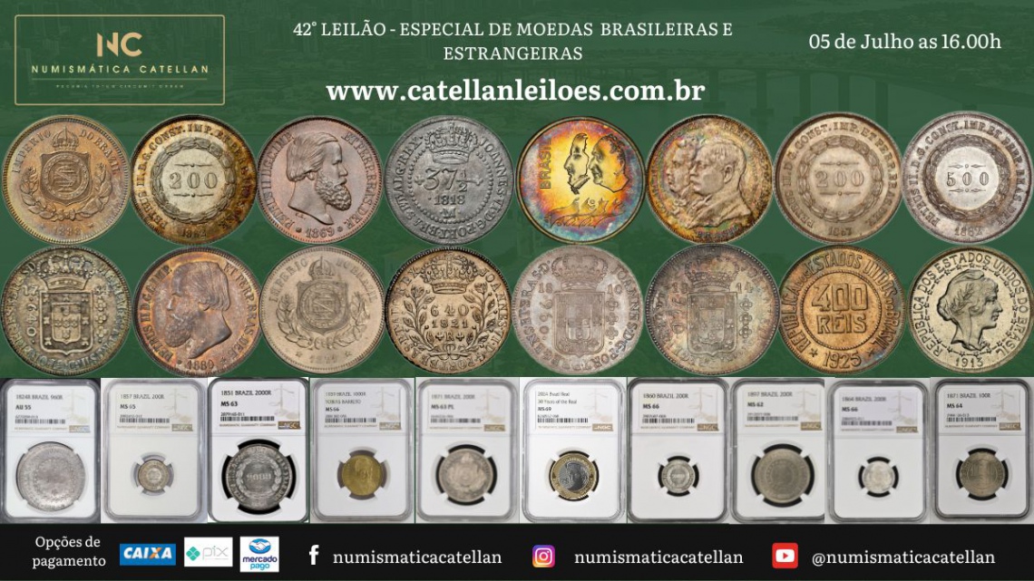 42º LEILÃO - ESPECIAL DE MOEDAS  BRASILEIRAS E ESTRANGEIRAS