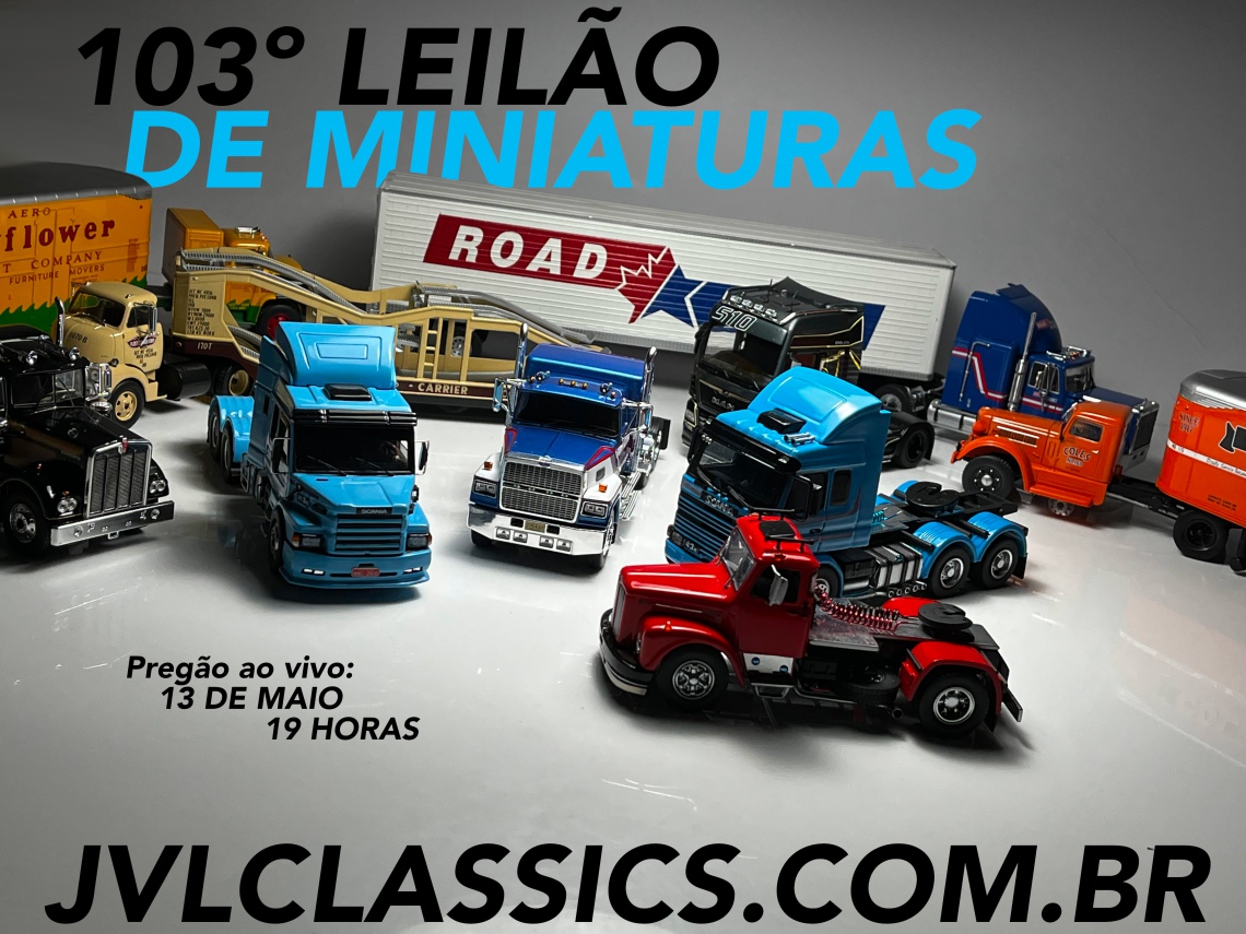 103º Leilão de Miniaturas JVL Classics - Caminhões, Utilitários e Muscles