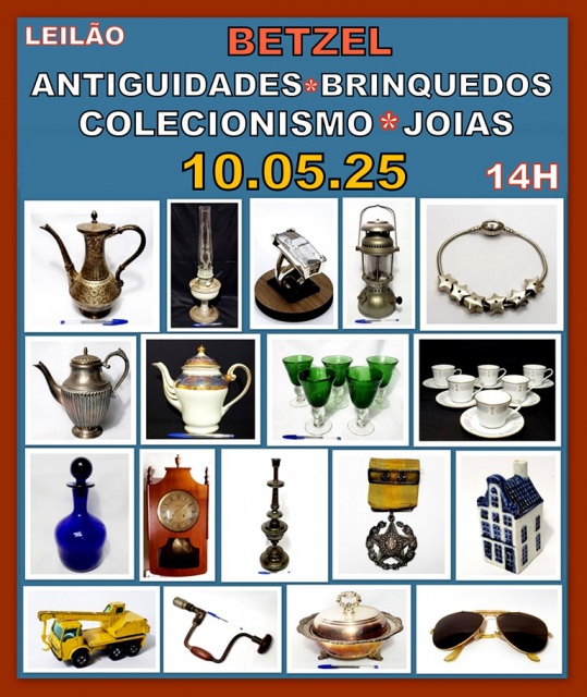 LEILÃO BETZEL - ANTIGUIDADES, BRINQUEDOS, COLECIONISMO, JOIAS.
