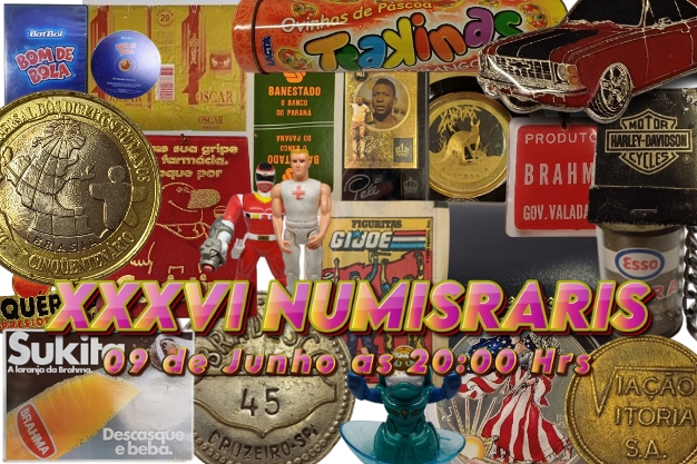XXXVI LEILÃO NUMISRARIS DE COLECIONÁVEIS E ANTIGUIDADES