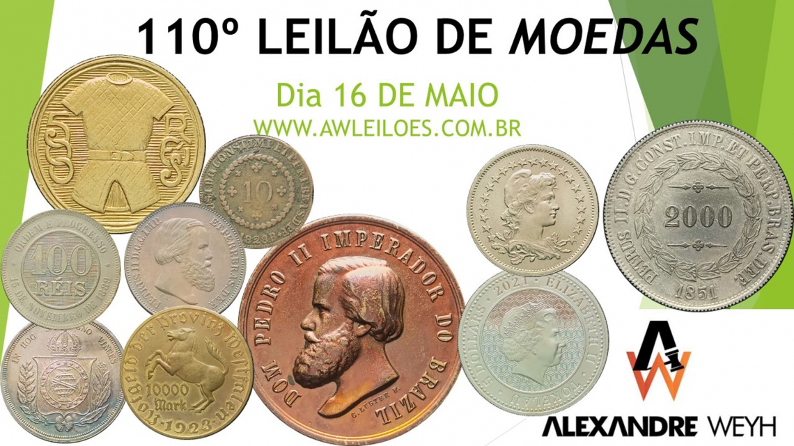 110º LEILÃO DE MOEDAS - AWLEILÕES