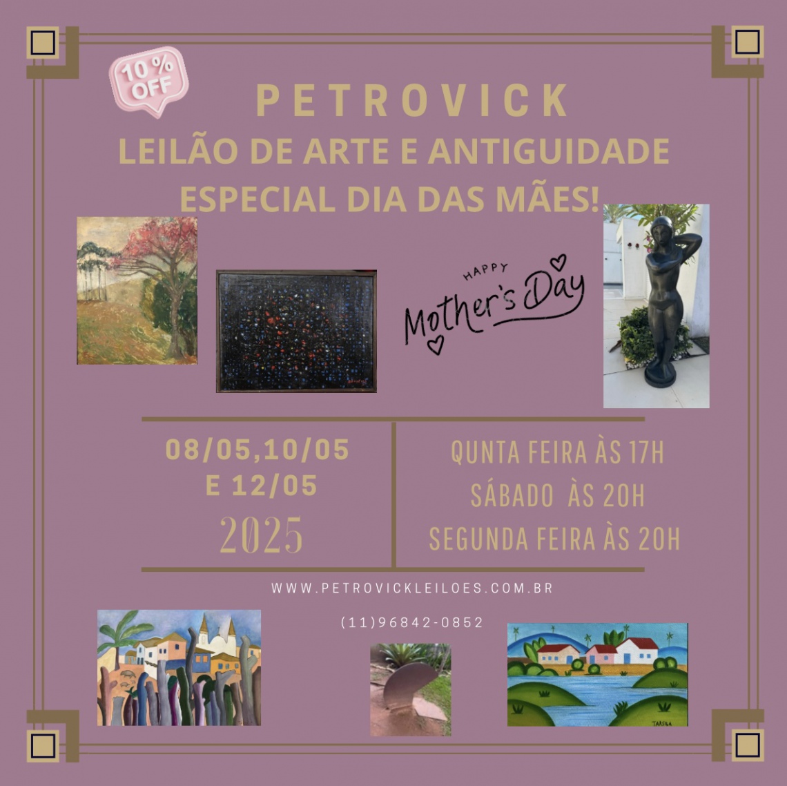 LEILÃO DE ARTE E ANTIGUIDADES: ESPECIAL DIA DAS MÃES