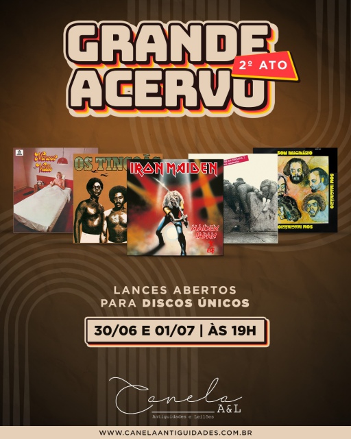 LEILÃO GRANDE ACERVO 2º ATO