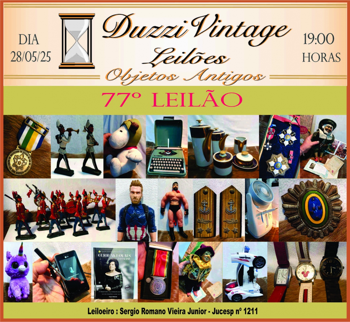 77º LEILÃO DUZZIVINTAGE- COLECIONISMO-MILITARIA-BRINQUEDOS E MUITO MAIS...