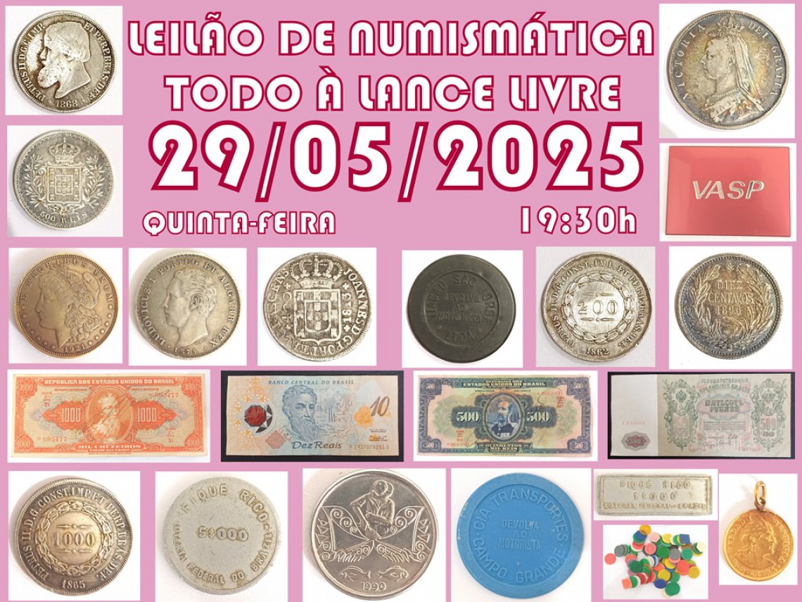 LEILÃO DE NUMISMÁTICA TODO À LANCE LIVRE
