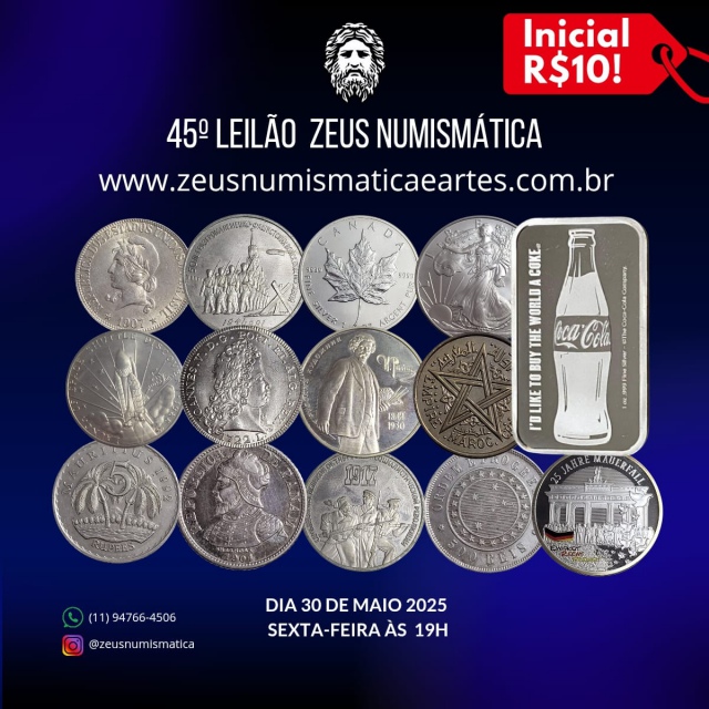 45º LEILÃO ZEUS NUMISMÁTICA