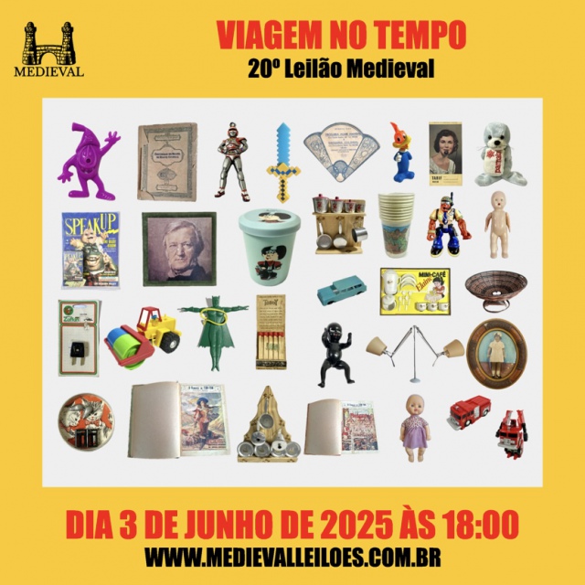 Viagem no Tempo - 20º Leilão Medieval