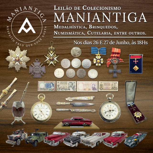 LEILÃO DE COLECIONISMO MANIANTIGA