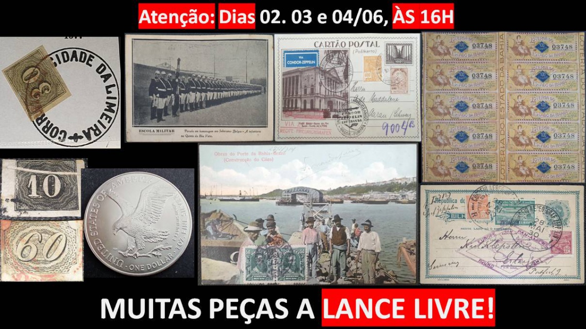 LEILÃO ESPECIAL DE COLECIONISMO, POSTAIS, SELOS, FOTOS, MOEDAS, CÉDULAS E ETC.