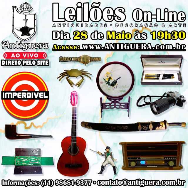 LEILÃO ANTIGUIDADES, COLECIONISMO, DESIGN, DECORAÇÃO & ARTE |QUARTA-FEIRA | 28/05/2025 |19h30 |
