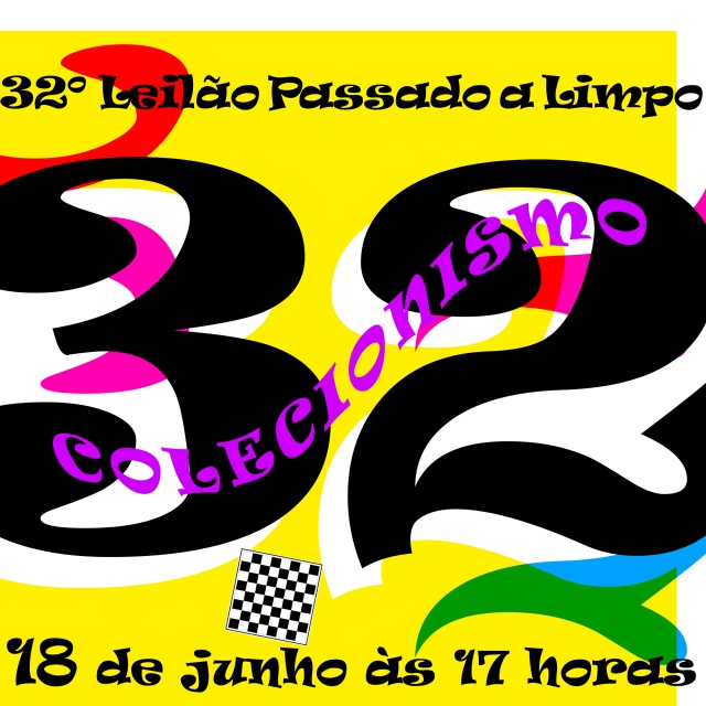 32º LEILÃO PASSADO A LIMPO - COLECIONISMO
