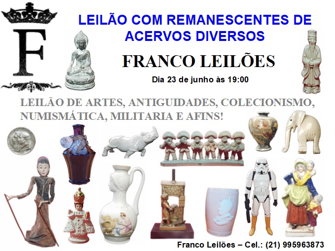 LEILÃO COM REMANESCENTES DE ACERVOS DIVERSOS