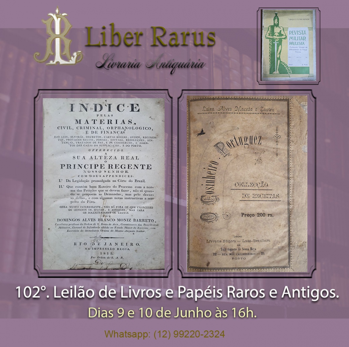 102º Leilão de Livros e Papéis Raros e Antigos - Liber Rarus - 9 e 10/06/2025 - 16h00