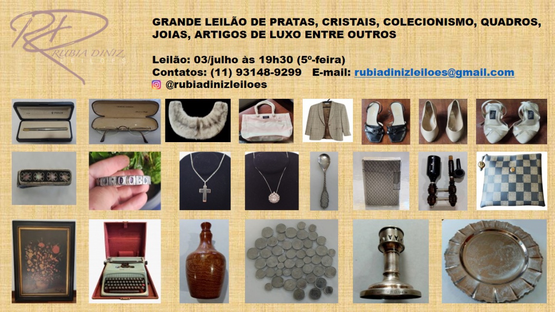 GRANDE LEILÃO DE PRATAS, CRISTAIS, COLECIONISMO, QUADROS, JOIAS, ARTIGOS DE LUXO ENTRE OUTROS