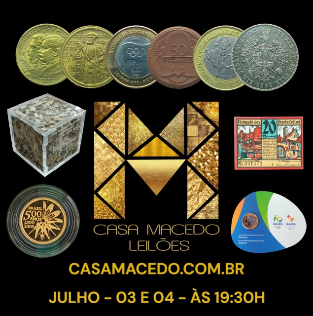 12º Leilão Casa Macedo de Leilões - Numismática, Colecionismo e Decoração