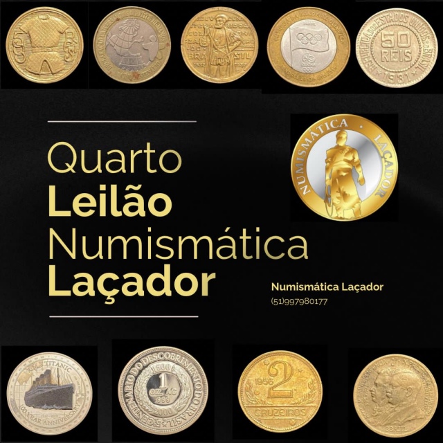 4º LEILÃO MOEDAS  - Numismatica Laçador