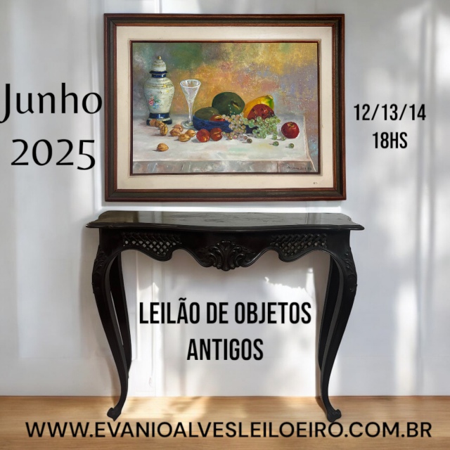 LEILÃO DE OBJETOS ANTIGOS, JUNHO 2025