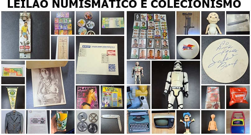 LEILÃO NUMISMÁTICO & COLECIONISMO