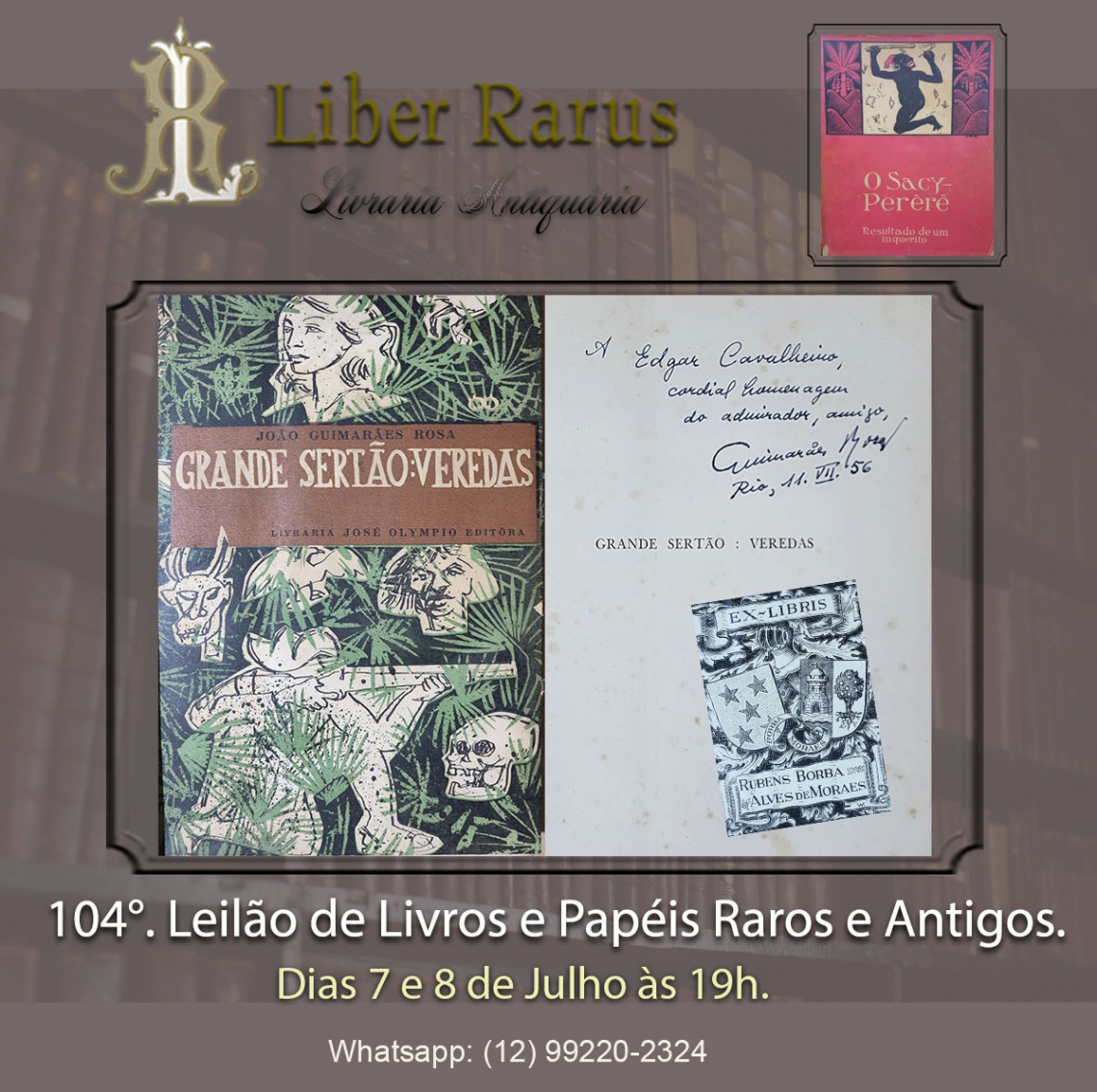 104º Leilão de Livros e Papéis Raros e Antigos - Liber Rarus