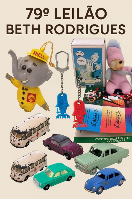 79º Leilão Beth Rodrigues - Brinquedos Antigos & Antiguidades